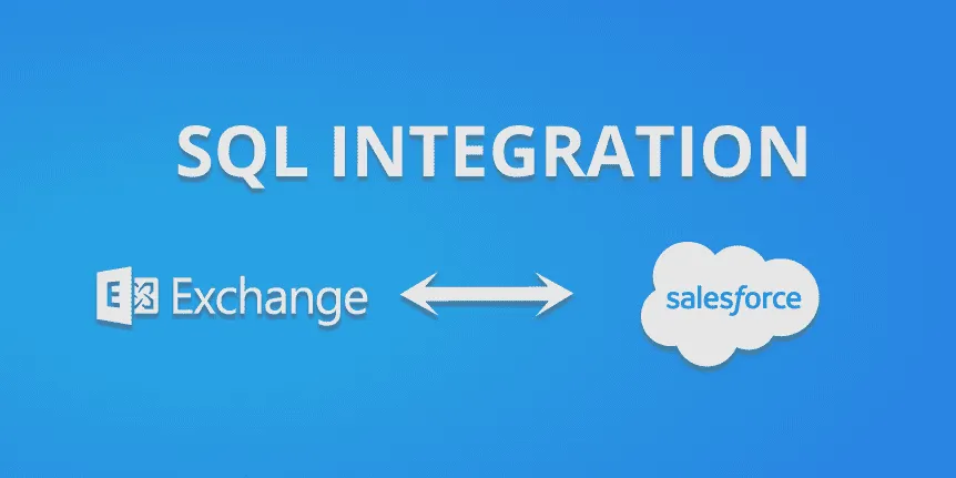 SQL integration of Exchange and Salesforce
