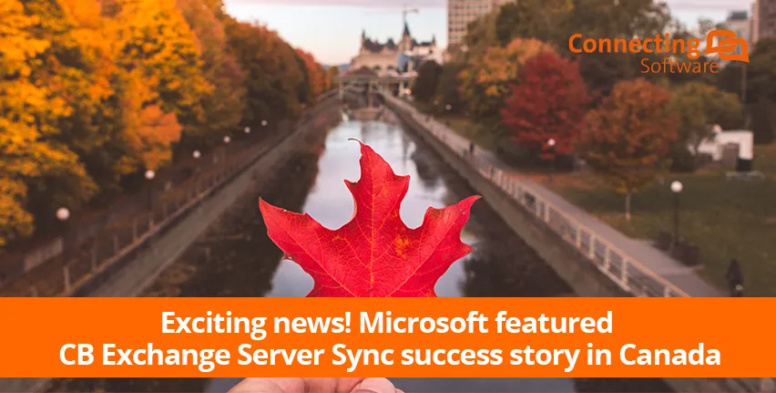 Exciting News! Microsoft Featured CB Exchange Server Sync Success Story in Canada